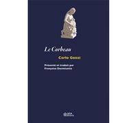 Le corbeau Carlo Gozzi (Auteur)