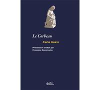 Le corbeau - Carlo Gozzi - Uga - broché - Théâtre