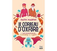 Le corbeau d'Oxford: Pour les fans de "cosy crime"