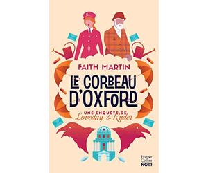 Le corbeau d'Oxford: Pour les fans de "cosy crime"