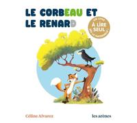 Le Corbeau le Renard - Les Lectures naturelles