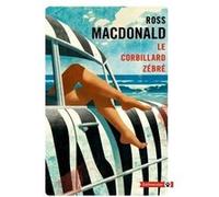 Le corbillard zébré Ross Macdonald (Auteur)