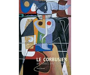 Le Corbusier: Architect and Feminist