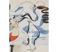 Le Corbusier Catalogue des dessins 1929-1939 Tome III - Danièle Pauly - Archives D'architecture Moderne - relié - Beau livre