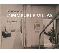 LE CORBUSIER ET L'IMMEUBLE-VILLAS