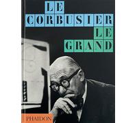 Jean-Louis Cohen – Le Corbusier: Le grand – Relié – Phaidon Press