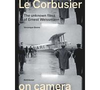 Le Corbusier On Camera