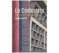 Le Corbusier – The Complete Buildings – Prestel