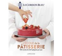 Le Cordon Bleu - L'École de la pâtisserie Collectif (Auteur)