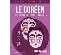 Le coréen en 2 000 mots et expressions clés