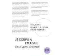 Le corps à l'oeuvre - Paul Dirkx - Le Bord De L'eau Eds - broché - Essai