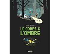 Le Corps à l'ombre