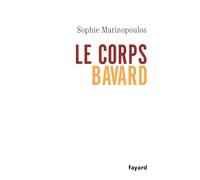 Le corps bavard