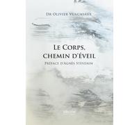 Le Corps, chemin d'éveil