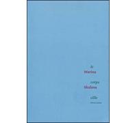 Le corps cille - Marina Skalova - Heros-Limite Eds - broché - Poésie