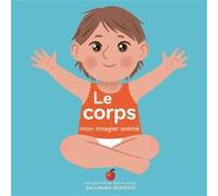 Le corps Collectif (Auteur), Elizabeth Bailey (Illustration)