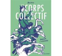 Le Corps collectif Danser l'invisible - Edmond Baudoin - Gallimard Bd - cartonné - Bande dessinée