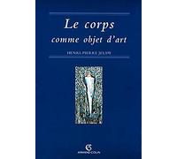 Le corps comme objet d'art