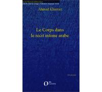 Le Corps Dans Le Récit Intime Arabe