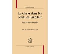 Le Corps Dans Les Récits De Smollett - Entre Ordre Et Désordre