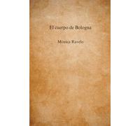 Le corps de Bologna
