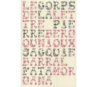 Le corps de la lettre - Pierre Bergounioux - Fata Morgana - broché - Essai