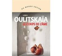Lûdmila Evgen'evna Ulickaâ – Le corps de l'âme – Nouveaux récits – Broché