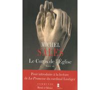 Le Corps De L'eglise - Suivi De Pour Introduire À La Lecture De La Promesse Du Cardinal Lustiger