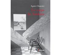 Le corps de Sankara - Agnès Clancier - Rocher Eds Du - broché - Roman