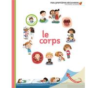 Le corps - Delphine Gravier-Badreddine - Gallimard jeunesse - cartonné - Document jeunesse