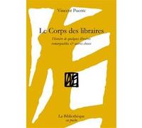 Le Corps des libraires Vincent Puente (Auteur)