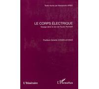 Le Corps Électrique - Voyage Dans Le Son De Fausto Romitelli