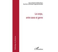 Le corps, entre sexe et genre
