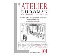 Le Corps Est-Il Le Noyau Ou La Frontière De Notre Liberté ?
