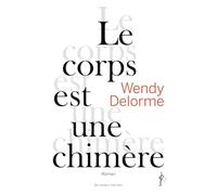 Le corps est une chimère