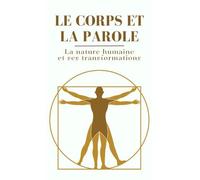 Le corps et la parole
