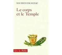 Le corps et le temple - Maurice Cocagnac - Cerf - broché - Livre