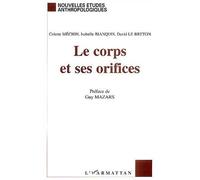 Le corps et ses orifices - Colette Mechin - L'harmattan - broché - Essai