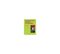 Le corps humain : anatomie et physiologie 635 illustrations - Johann Schwegler - Maloine - relié - Scolaire / Universitaire