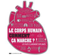 Le corps humain comment ça marche ? - Collectif - Courrier Du Livre - broché - Guide