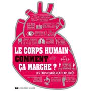 Le corps humain comment ça marche ? Comment ça marche - Virginia Smith - Courrier Du Livre - broché - Essai