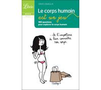 Le corps humain est un jeu - David Zavaglia - Librio - Poche - Etude