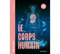 Le Corps humain - Mille et un docs Inclus : un poster recto verso ! - Mélanie Pérez - Merci Les Livres - cartonné - Document jeunesse