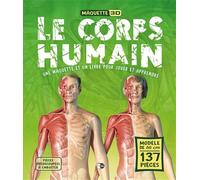 Le Corps Humain Une maquette et un livre pour jouer et apprendre - Collectif - P'tit Loup - Boîte ou accessoire - Jeux livres objets