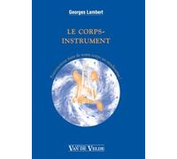 LAMBERT G. - LE CORPS-INSTRUMENT