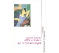 Le corps messager