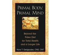 Le corps primitif, l'esprit primitif