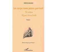 Le corps sans passe-partout Poésie - Zéfi Daraki - L'harmattan - broché - Poésie