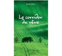 Le corridor du rêve Amadou Ndiaye (Auteur)