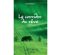 Le corridor du rêve Poésie - Amadou Ndiaye - L'harmattan - broché - Poésie